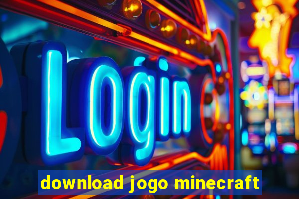 download jogo minecraft